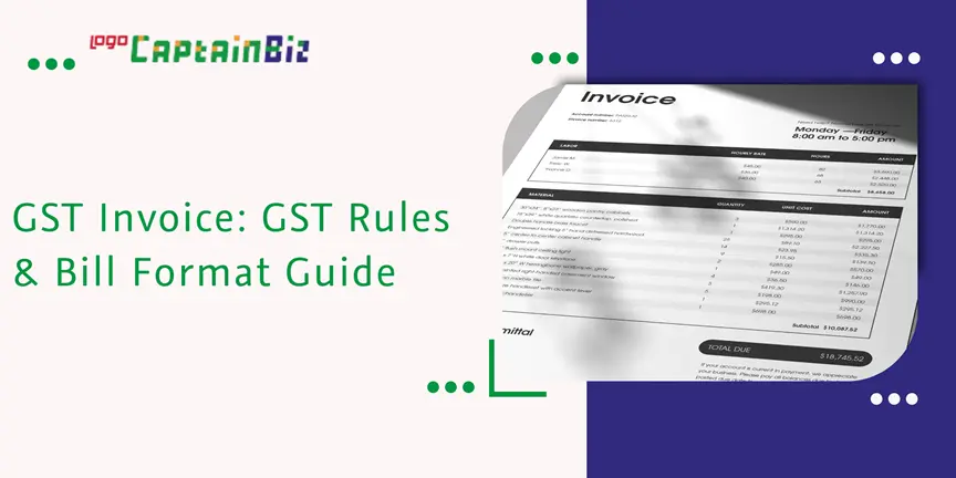 CaptainBiz: gst invoice: gst rules & bill format guide