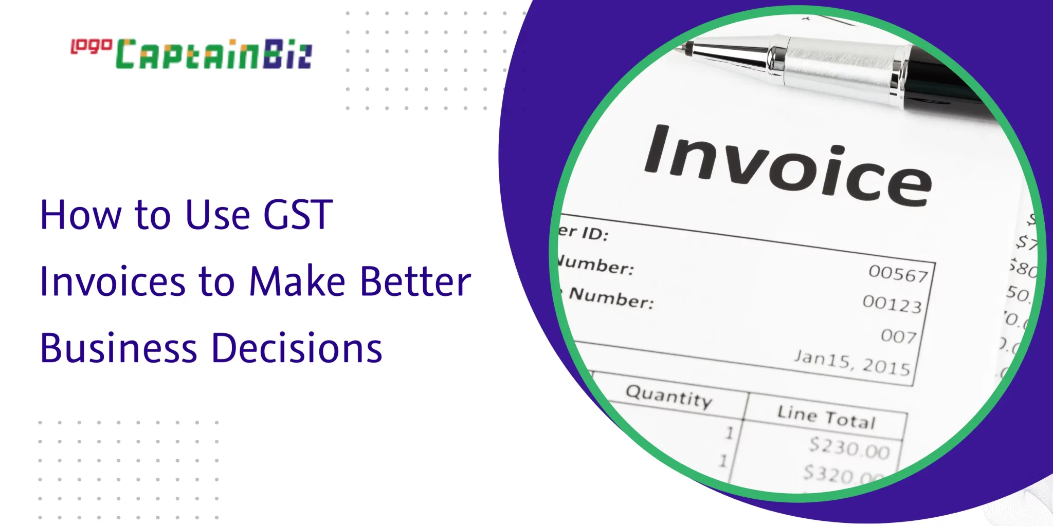 captainbiz how to use gst invoices to make better business decisions