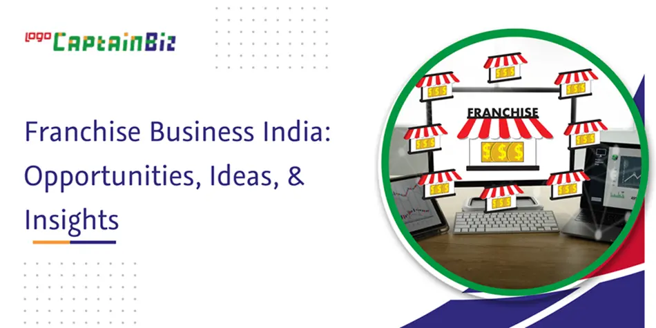 captainbiz franchise business india opportunities ideas insights