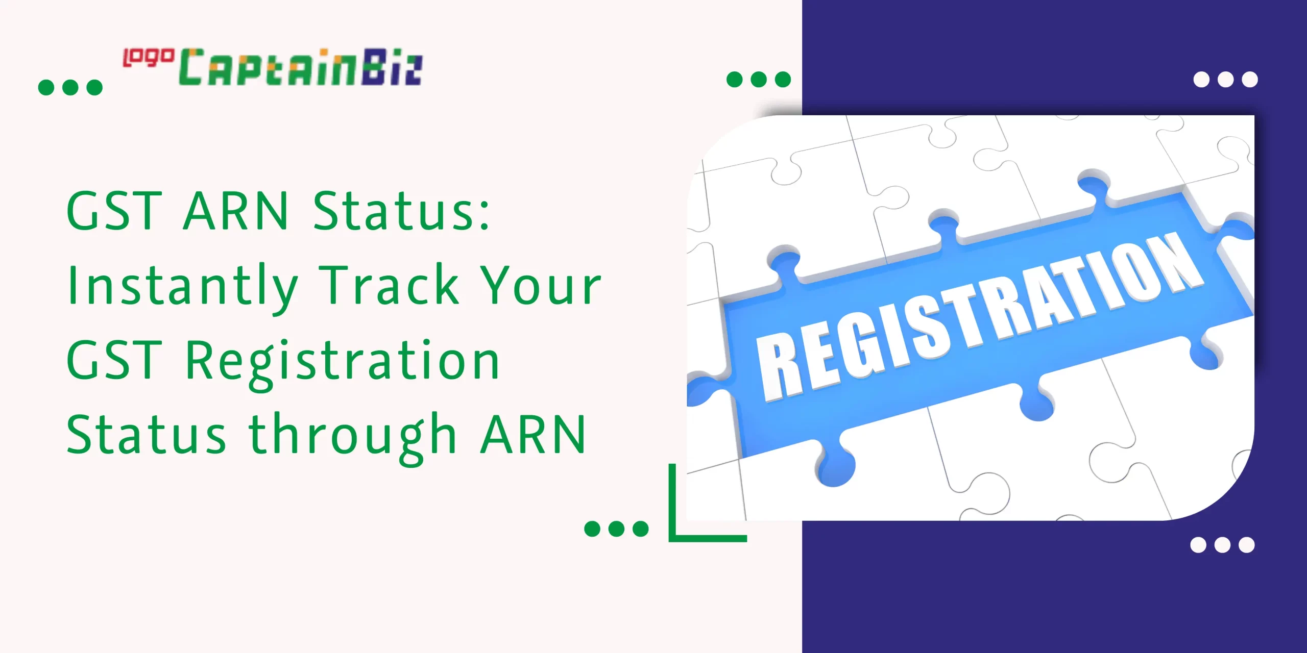 CaptainBiz: gst arn status: instantly track your gst registration status through arn