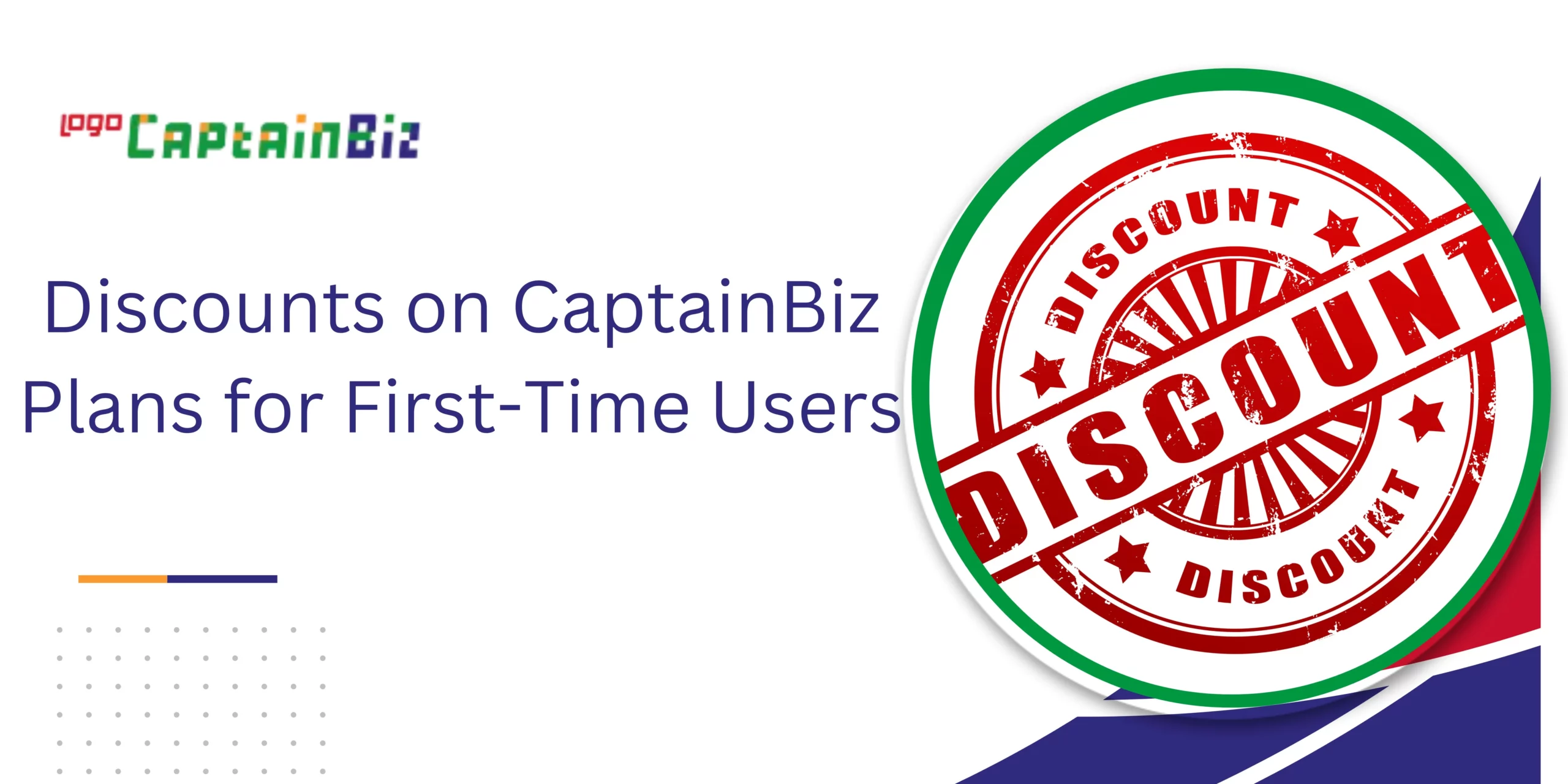 Read more about the article Exclusive Offer: Discounts on CaptainBiz Plans for First-Time Users