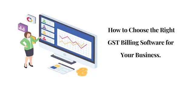 captainbiz how to choose the right gst billing software for your business