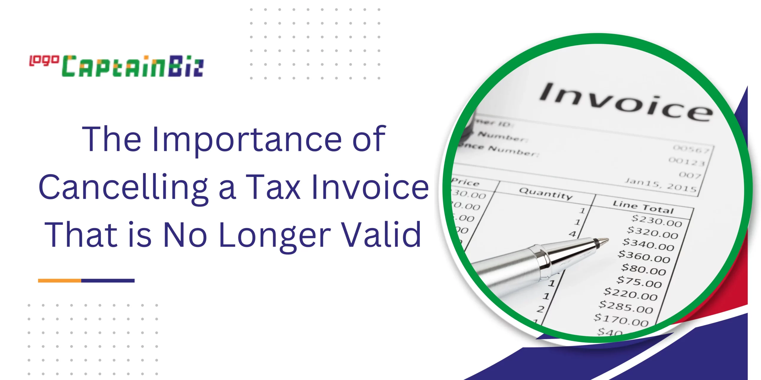 CaptainBiz: The Importance of Cancelling a Tax Invoice That is No Longer Valid
