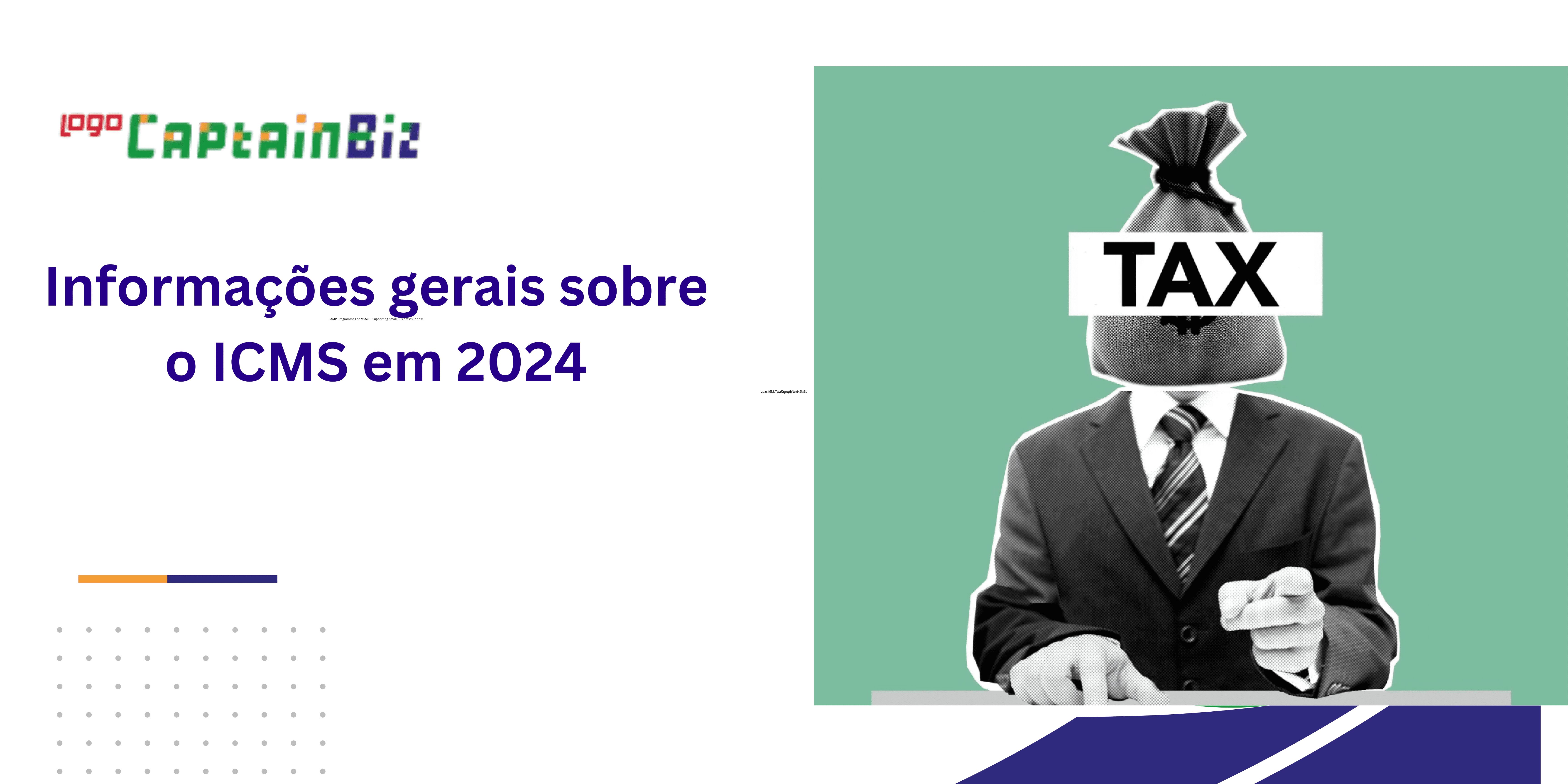 Leia mais sobre o artigo Informações gerais sobre o ICMS em 2024