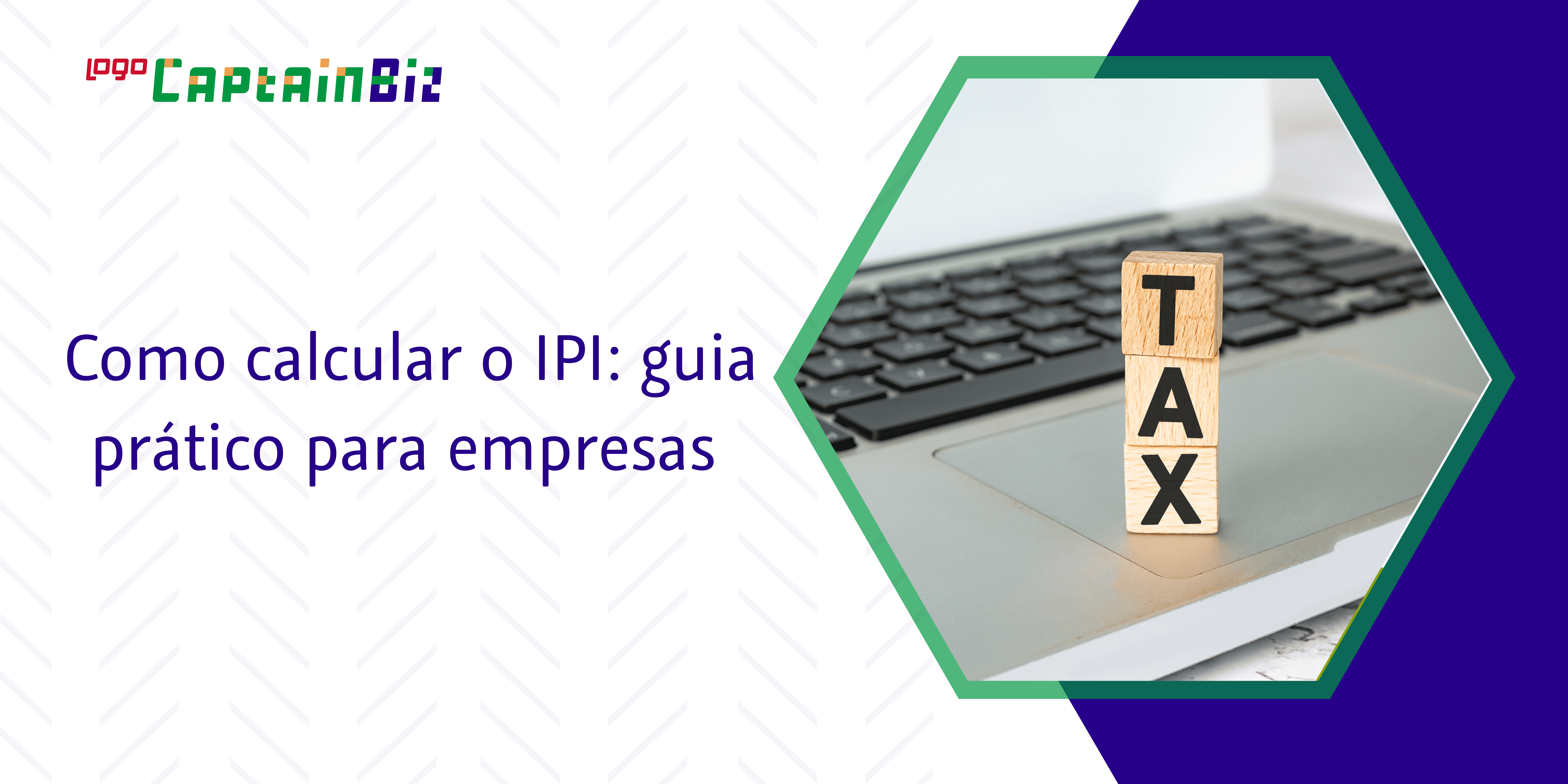 Leia mais sobre o artigo Como calcular o IPI: guia prático para empresas