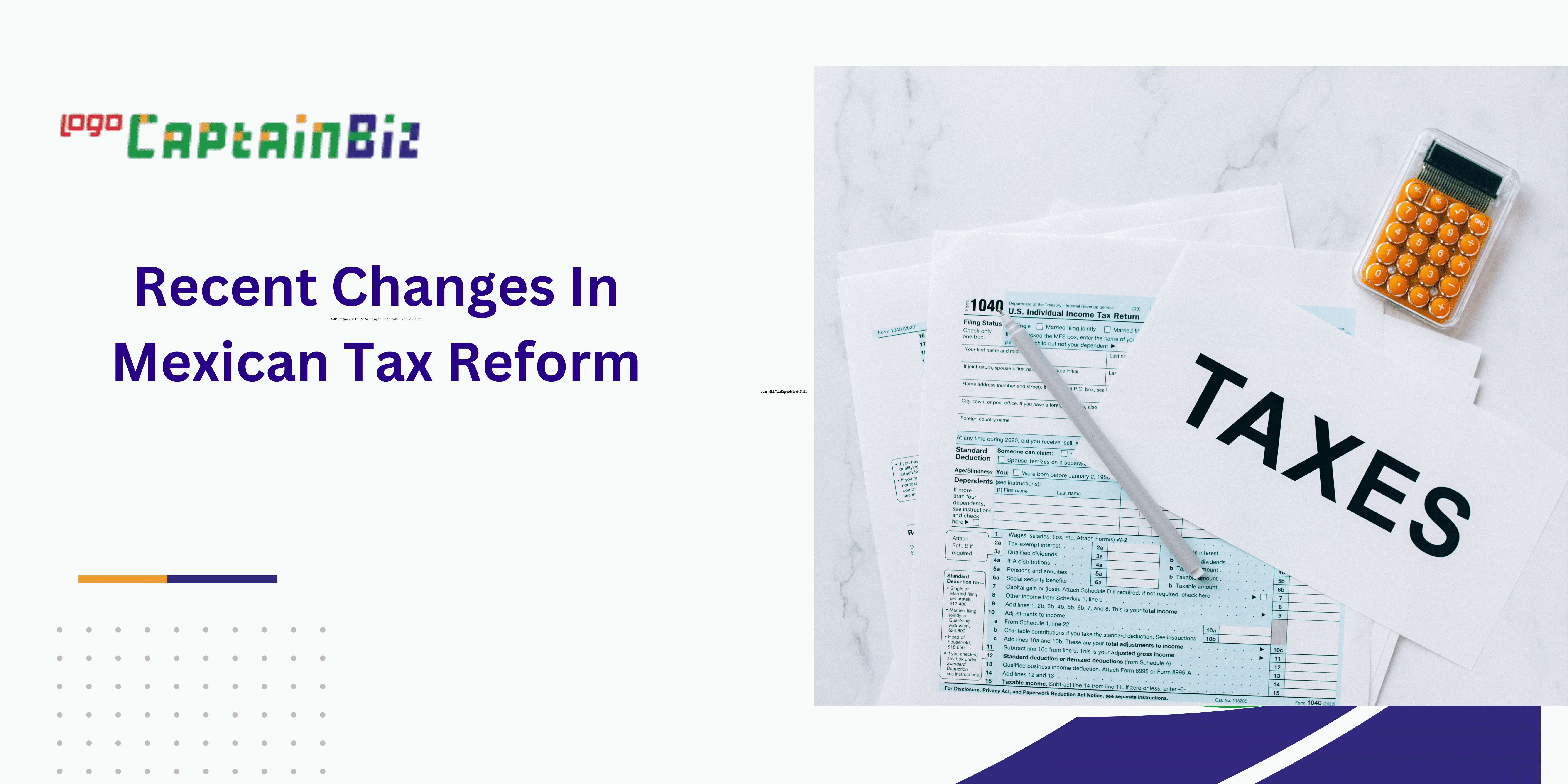 - Captainbiz Recent Changes In Mexican Tax Reform