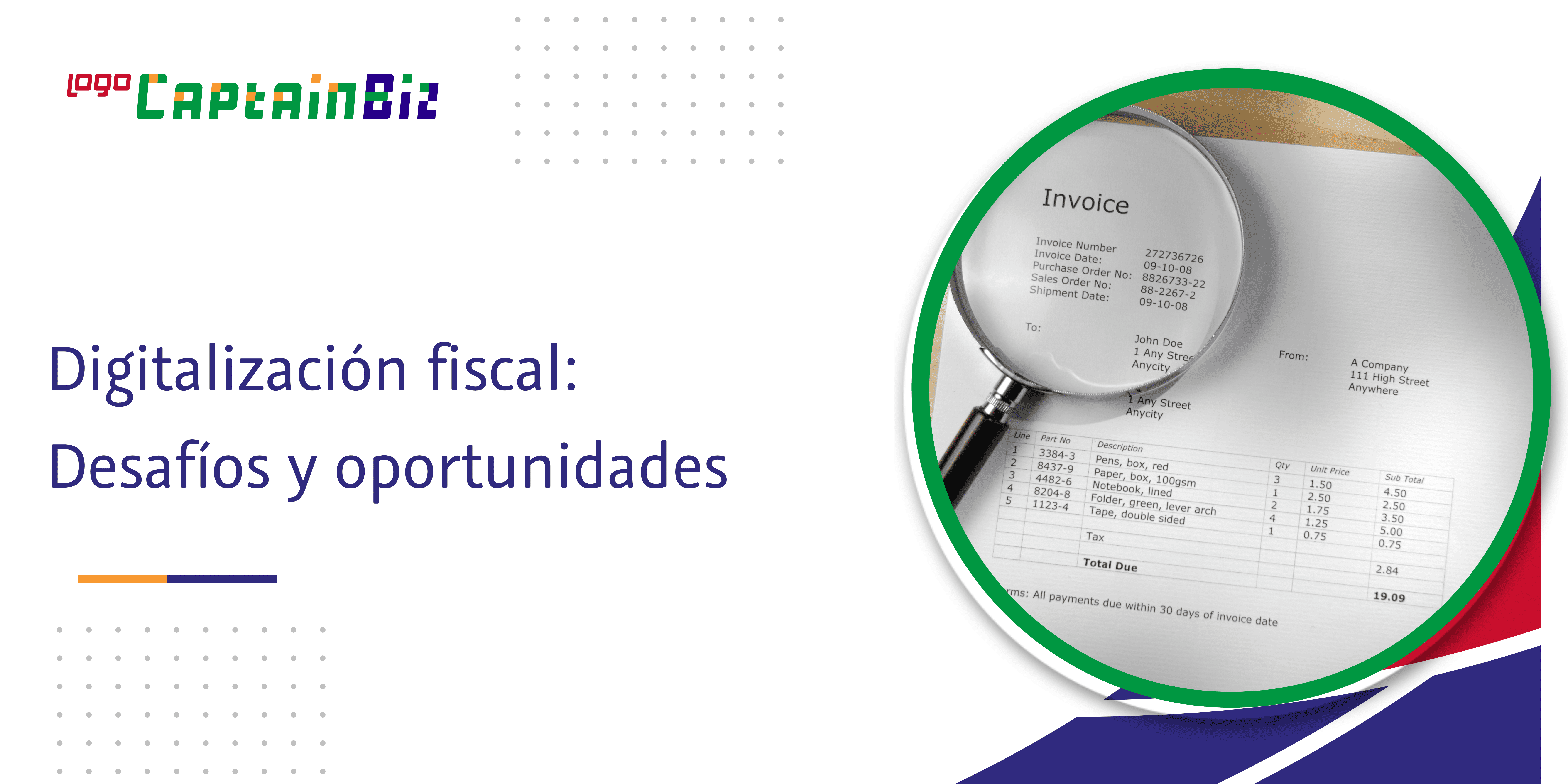 - Captainbiz Digitalización fiscal: Desafíos y oportunidades