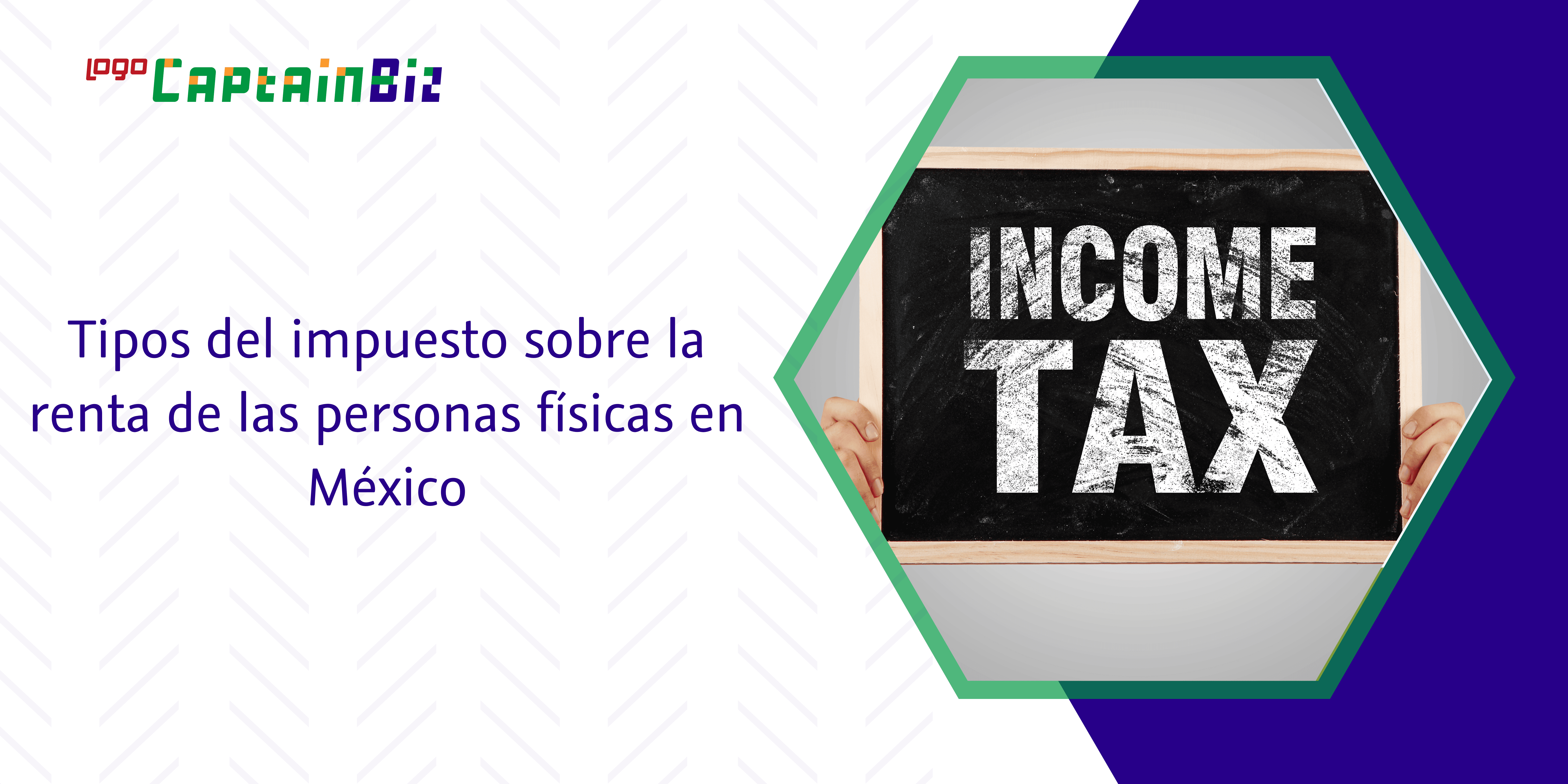 - Captainbiz Tipos del impuesto sobre la renta de las personas físicas en México