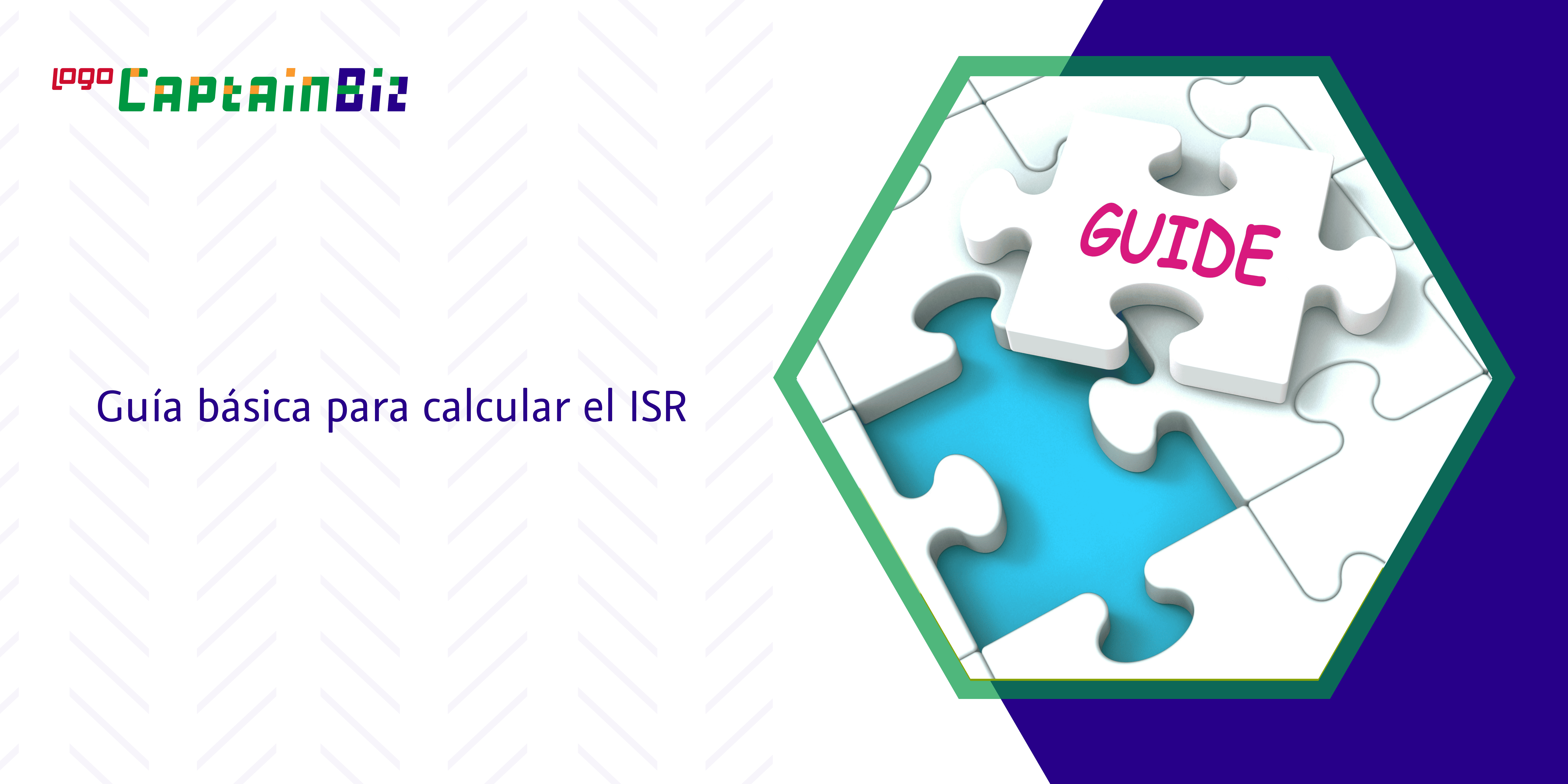 - Captainbiz Guía básica para calcular el ISR