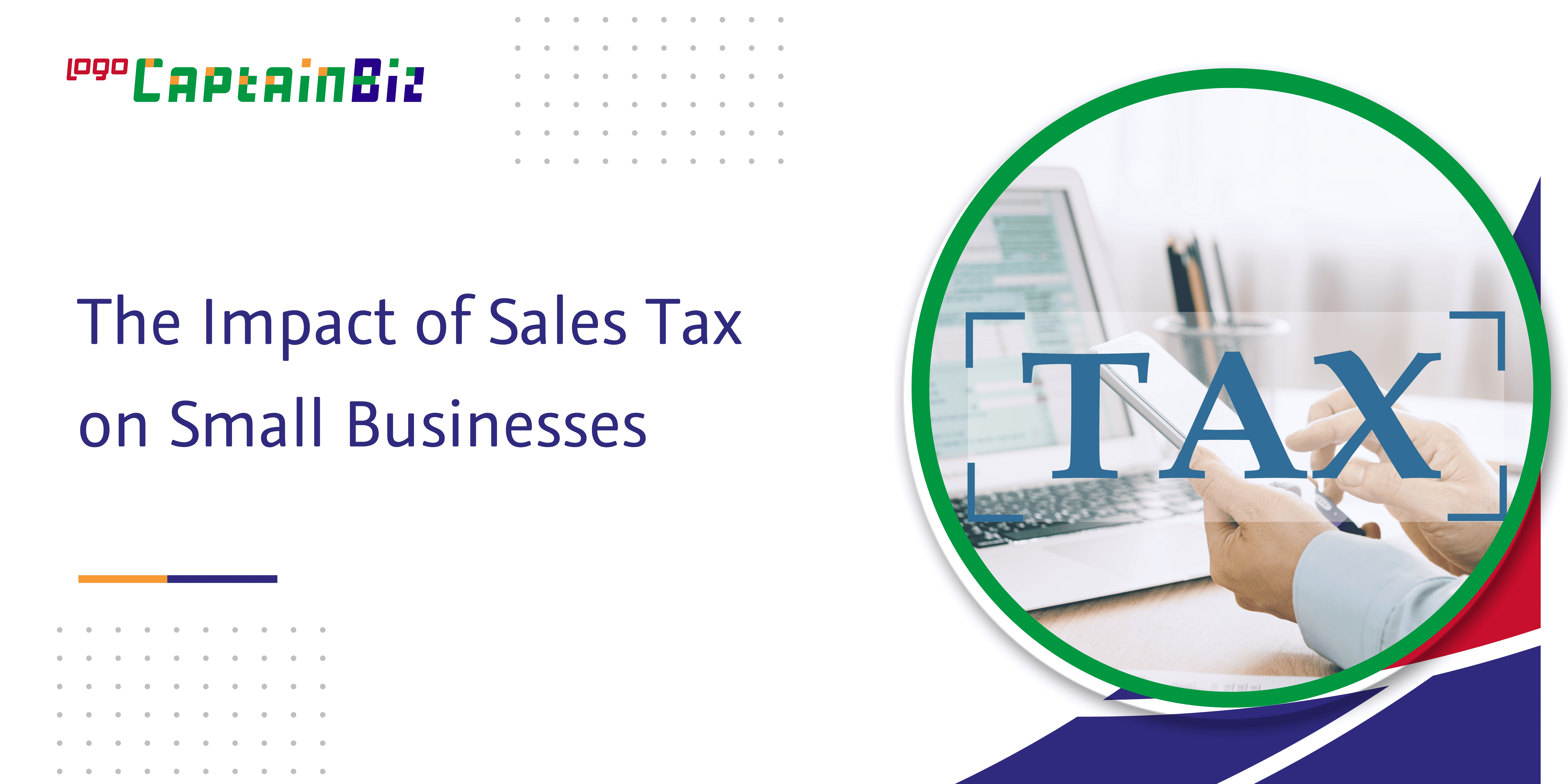 The Impact of Sales Tax on Small Businesses