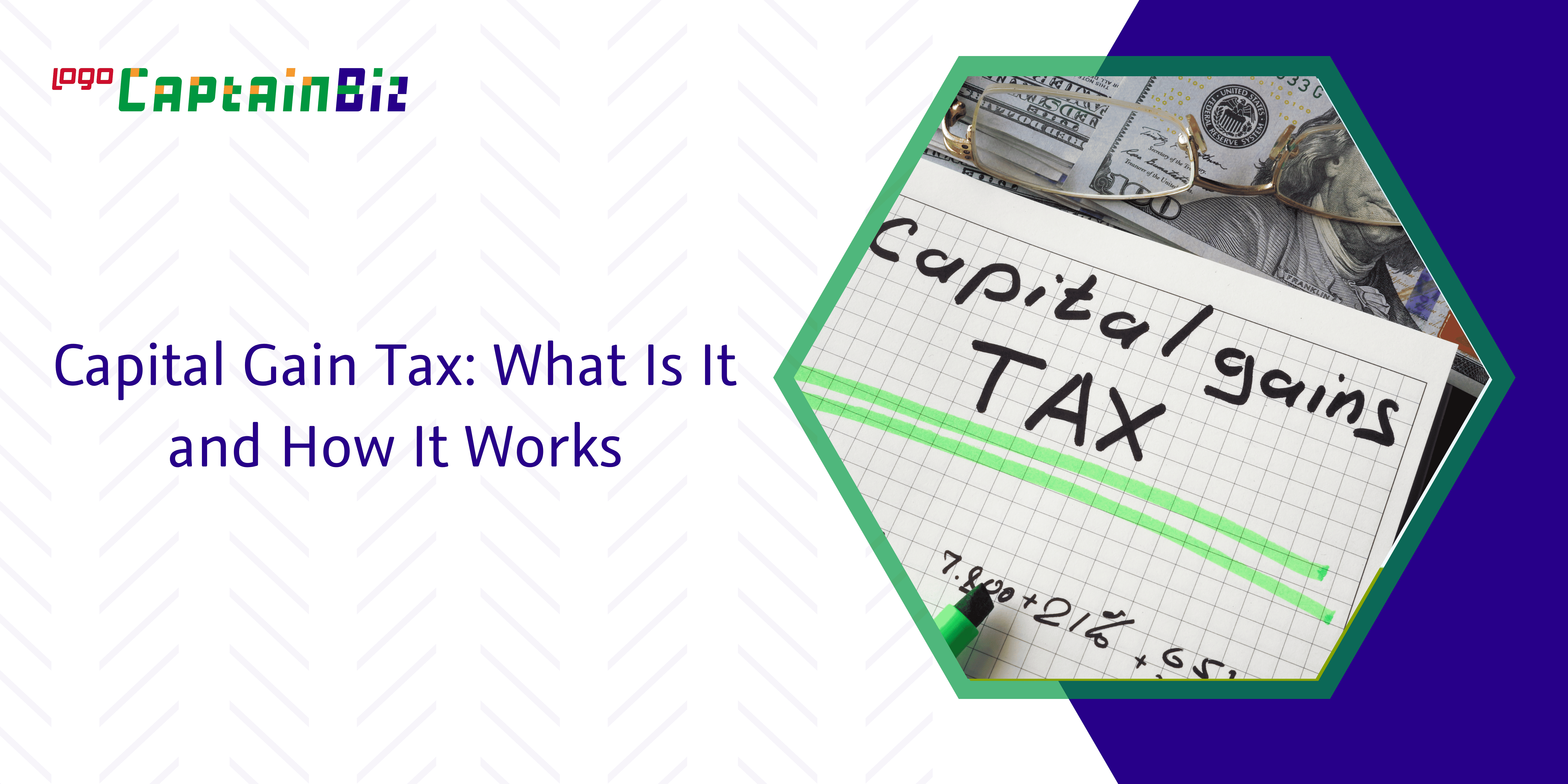 - Captainbiz Capital Gain Tax: What Is It and How It Works